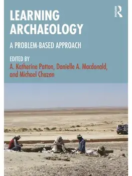 Learning Archaeology. A Problem-Based Approach, Paperback/***