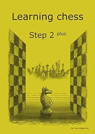 Learning chess - Step 2 PLUS - Workbook Pasul 2 plus - Caiet de exercitii