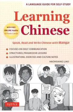 Learning Chinese: Speak, Read and Write Chinese with Manga! (Free Online Audio & Printable Flash Cards) - Haohsiang Liao