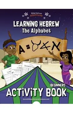 Learning Hebrew: The Alphabet Activity Book - Bible Pathway Adventures