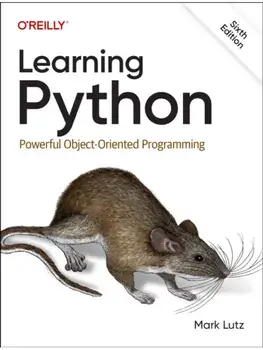 Learning Python. Powerful Object-Oriented Programming, 6 Revised edition, Paperback/Mark Lutz