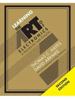 Learning the Art of Electronics. A Hands-On Lab Course, 2 Revised edition, Paperback/***