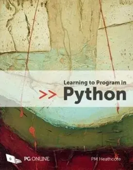 Learning to Program in Python, Paperback/P. M. Heathcote