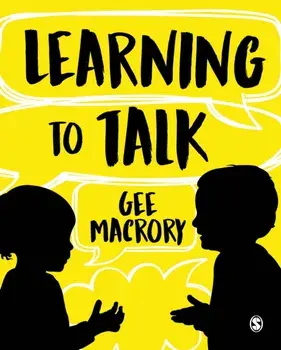 Learning to Talk. The many contexts of children's language development, Paperback/Gee Macrory