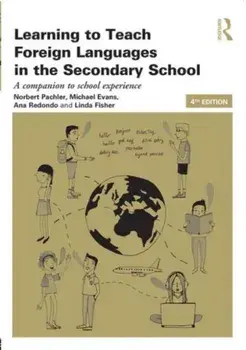 Learning to Teach Foreign Languages in the Secondary School. A companion to school experience, Paperback/Linda Fisher