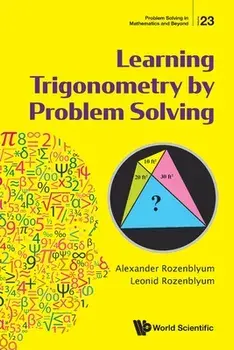 Learning Trigonometry by Problem Solving, Paperback/Alexander Rozenblyum