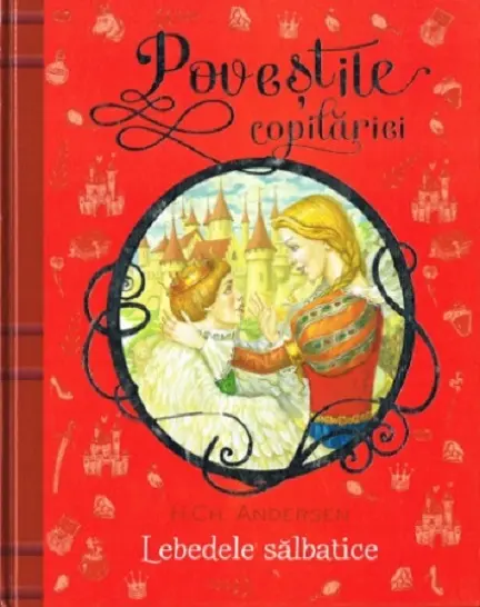 Lebedele salbatice | Hans Christian Andersen