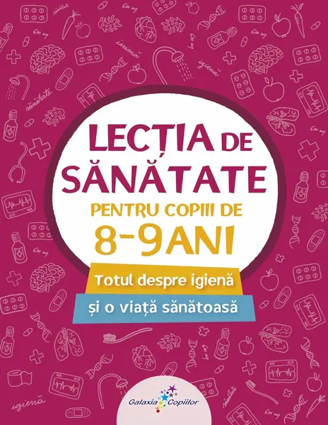 Lecția de sănătate pentru copiii de 8-9 ani