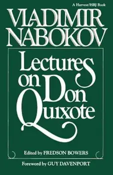 Lectures on Don Quixote, Paperback/Vladimir Nabokov