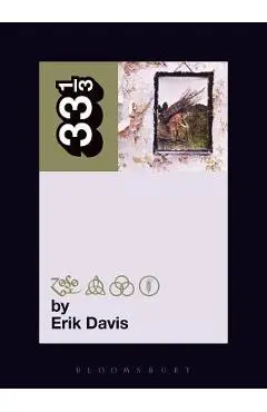 Led Zeppelin's Led Zeppelin IV - Erik Davis
