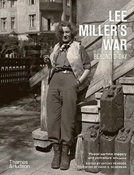 Lee Miller's War. Beyond D-Day, Paperback/***