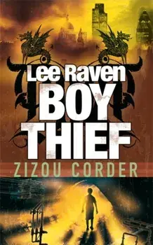 Lee Raven, Boy Thief, Paperback/Zizou Corder
