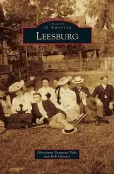 Leesburg, Hardcover/Glorianne Seymour Fahs