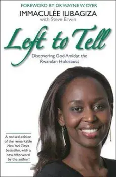 Left to Tell, Paperback/Immaculee Ilibagiza & Steve Erwin