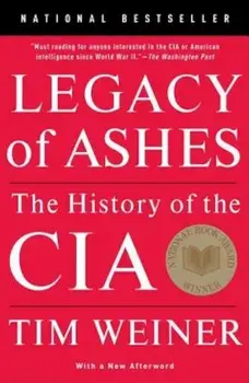 Legacy of Ashes: The History of the CIA, Paperback/Tim Weiner