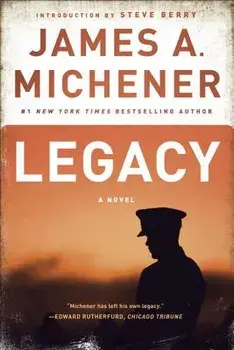 Legacy, Paperback/James A. Michener