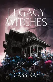 Legacy Witches, Paperback/Cass Kay