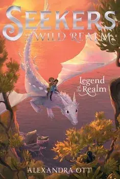 Legend of the Realm: Volume 2, Paperback/Alexandra Ott