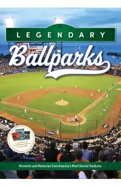 Legendary Ballparks - Eric Enders