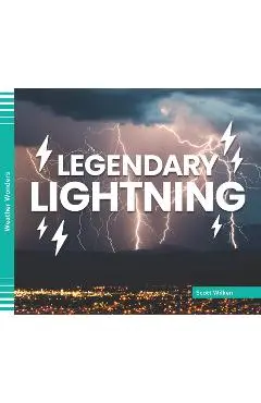 Legendary Lightning - Scott Wilken