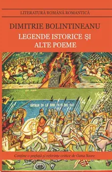 Legende istorice si alte poeme/Dimitrie Bolintineanu