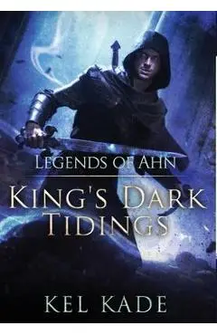 Legends of Ahn - Kel Kade