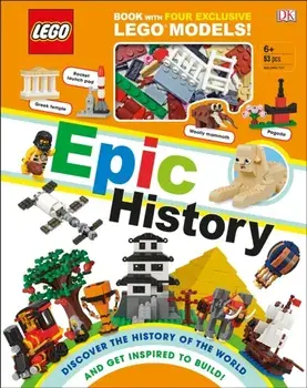 Lego Epic History: Includes Four Exclusive Lego Mini Models [With Toy], Hardcover/Rona Skene