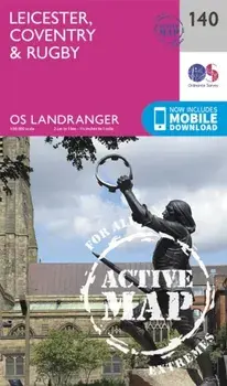 Leicester, Coventry & Rugby. February 2016 ed, Sheet Map/Ordnance Survey