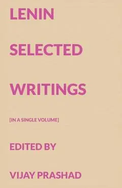 Lenin Selected Writings - V. I. Lenin