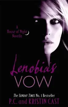 Lenobia's Vow. Number 2 in series, Paperback/Kristin Cast