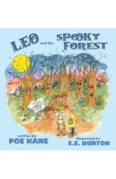 Leo and the Spooky Forest - Poe Kane