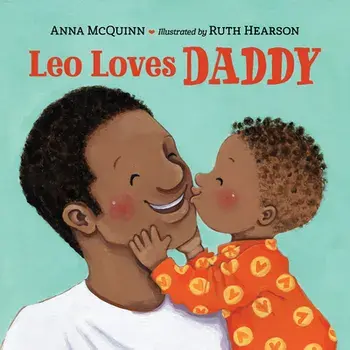 Leo Loves Daddy, Board book/Anna McQuinn