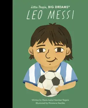 Leo Messi, Hardback/Maria Isabel Sanchez Vegara