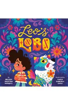 Leo's Lobo - Melissa Cristina Márquez