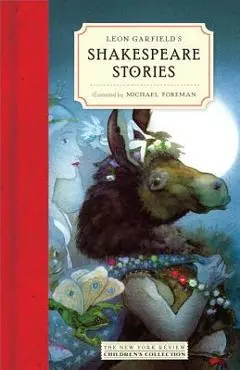 Leon Garfield's Shakespeare Stories - Leon Garfield