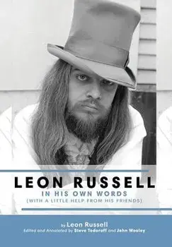 Leon Russell In His Own Words, Hardcover/Leon Russell