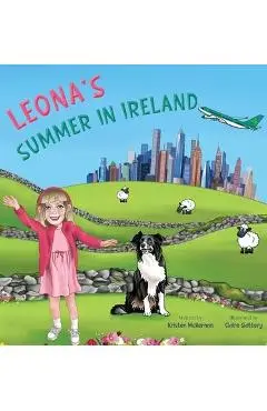 Leona's Summer in Ireland - Kristen Mckernan