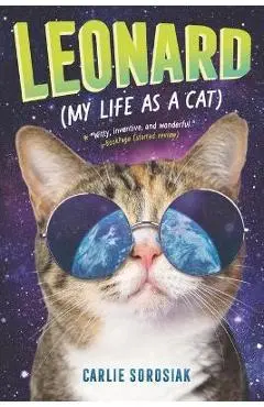 Leonard (My Life as a Cat) - Carlie Sorosiak