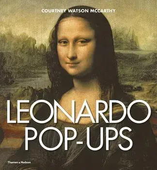 Leonardo Pop-Ups, Hardcover/Courtney Watson McCarthy