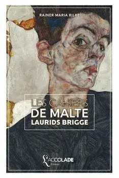 Les cahiers de Malte Laurids Brigge: édition bilingue allemand/français ( audio intégré), Paperback/Maurice Betz