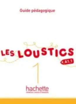 Les Loustics. Guide pedagogique 1, Paperback/Hugues Denisot