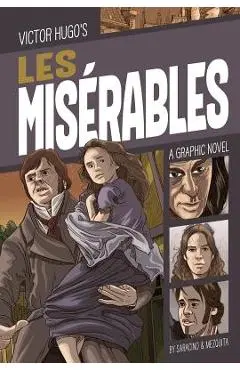 Les Mis�rables: A Graphic Novel - Luciano Saracino