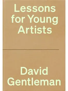 Lessons for Young Artists, Hardback/David Gentleman