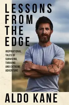 Lessons From the Edge. The Perfect Christmas Gift, Hardback/Aldo Kane