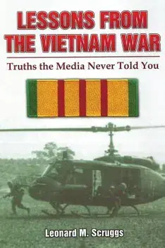 Lessons from the Vietnam War, Paperback/Leonard Mike Scruggs