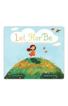 Let Her Be - Mackenzie Porter