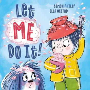 Let ME Do It!, Paperback/Simon Philip