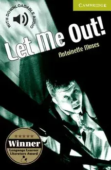 Let Me Out! Starter/Beginner, Paperback/Antoinette Moses