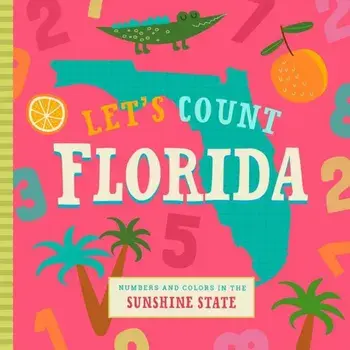 Let's Count Florida, Hardcover/Stephanie Miles