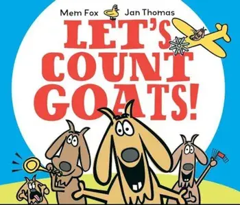 Let's Count Goats!, Hardcover/Mem Fox